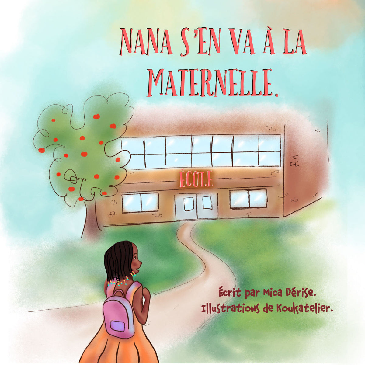 Nana s'en va à la maternelle